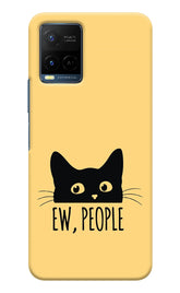 Ew People Catitude Vivo Y33T Back Cover